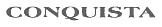Conquista